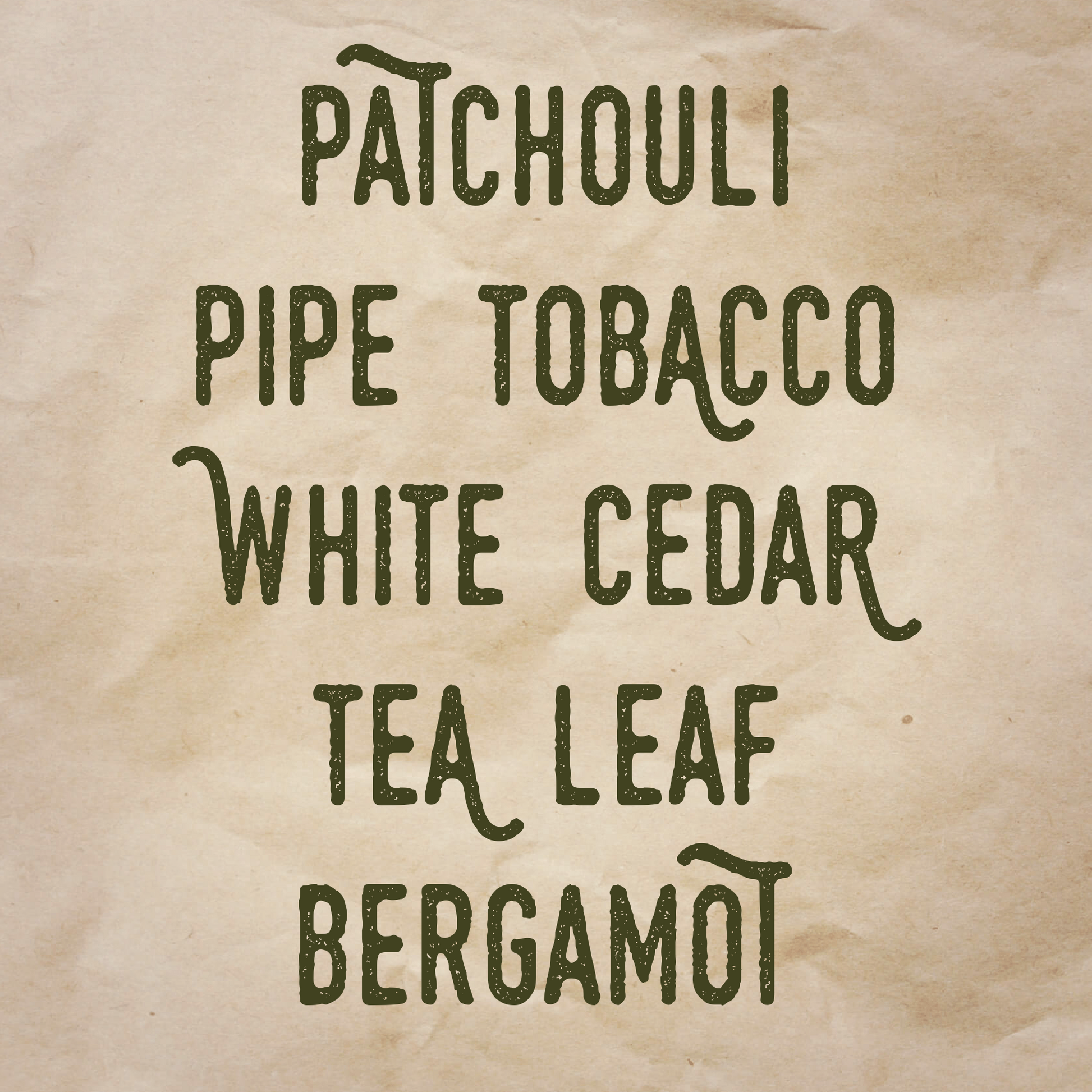 Footfalls scent notes: Patchouli, pipe tobacco, white cedar, tea leaf, and bergamot.