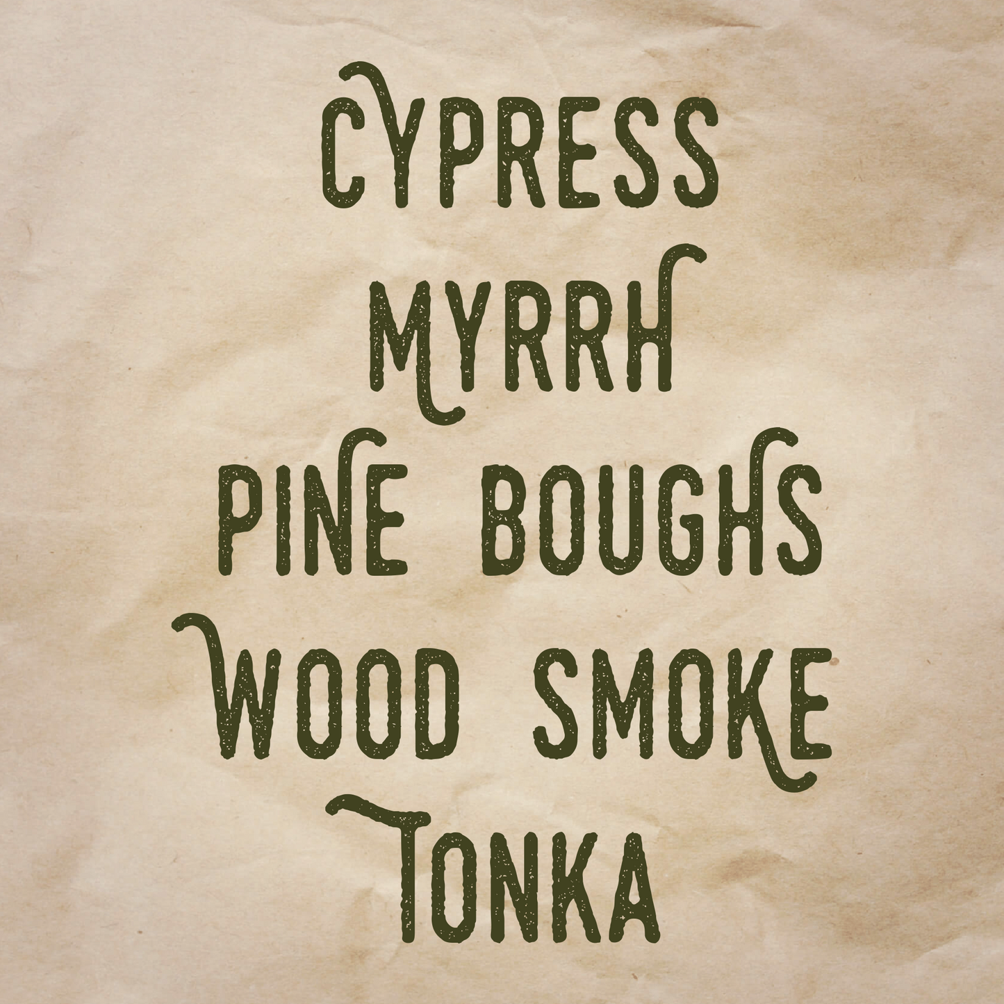 Noonwraith scent notes: Cypress, myrrh, pine boughs, wood smoke, and tonka.